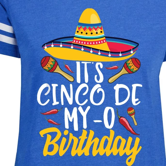 It's Cinco De My O Birthday Cinco De Mayo Fiesta Party Enza Ladies Jersey Football T-Shirt