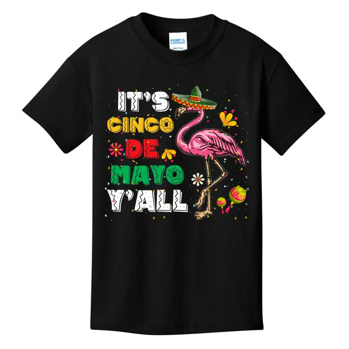 It's Cinco De Mayo Y'all Funny Flamingo Cinco De Mayo Kids T-Shirt