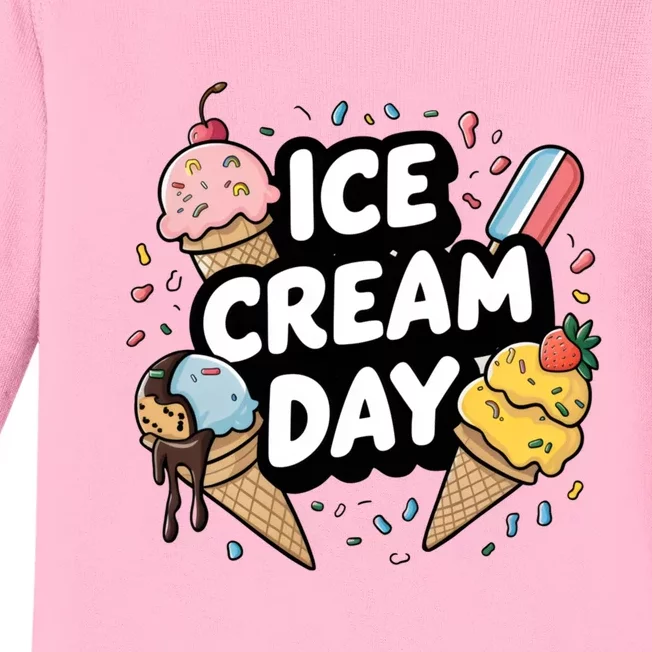 Ice Cream Day 2024 Ice Cream Ice Cream Gift Baby Long Sleeve Bodysuit