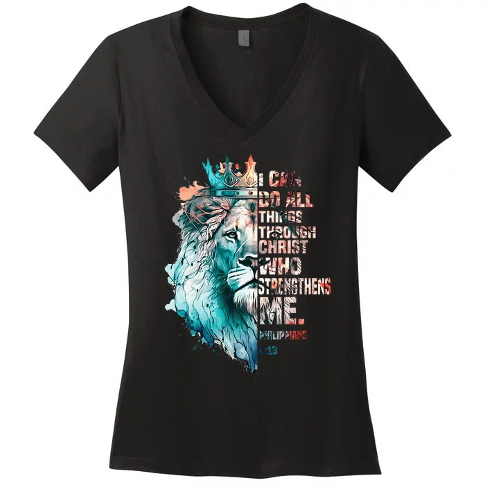 I Can Do All Things Through Christ Lion Faith Christian Women's V-Neck T-Shirt