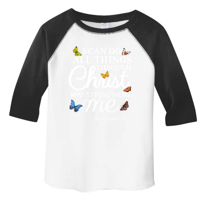 I Can Do All Things Through Christ Butterfly Bible Verse Gift Toddler Fine Jersey T-Shirt