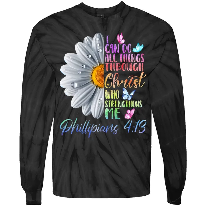 I Can Do All Things Through Christ Religious Butterfly Art Tie-Dye Long Sleeve Shirt