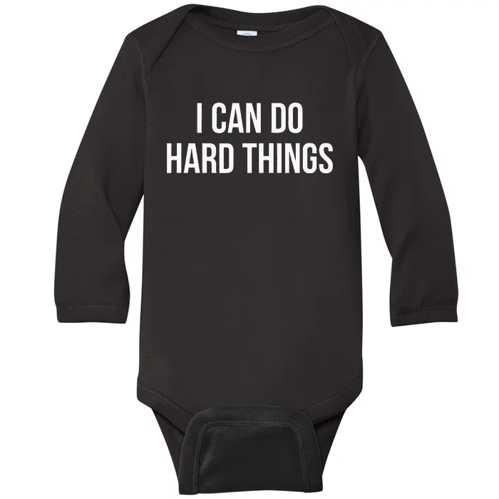 I Can Do Hard Things Baby Long Sleeve Bodysuit