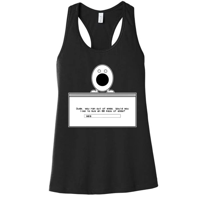 Itysl Clips Dude You Ran Out Of Eggs Women's Racerback Tank