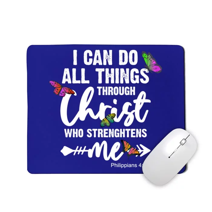 I Can Do All Things Christ Motivational Butterfly Faith Gift Mousepad