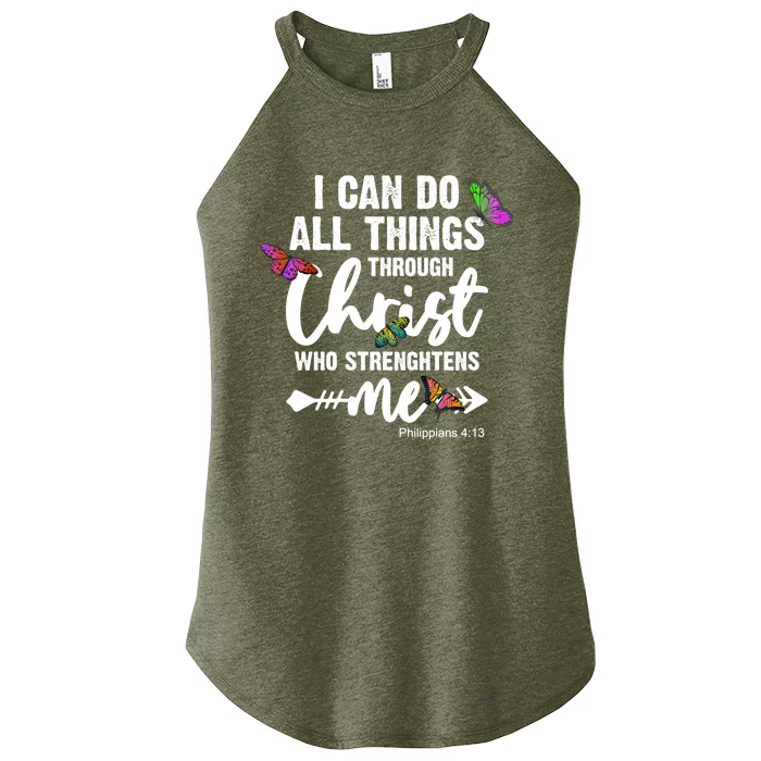 I Can Do All Things Christ Motivational Butterfly Faith Gift Women’s Perfect Tri Rocker Tank