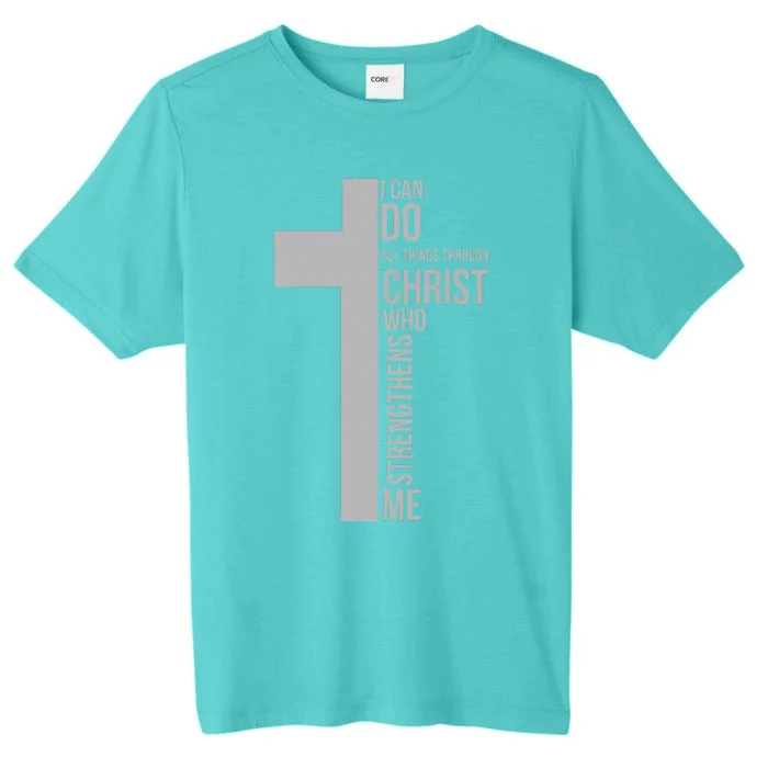 I Can Do All Things Through Christ Who Strengthens Me Cross ChromaSoft Performance T-Shirt