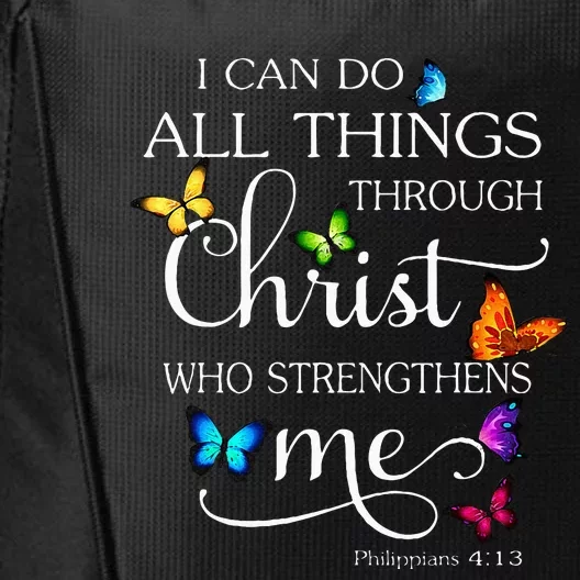 I Can Do All Things Through Christ Butterfly Art Religious City Backpack