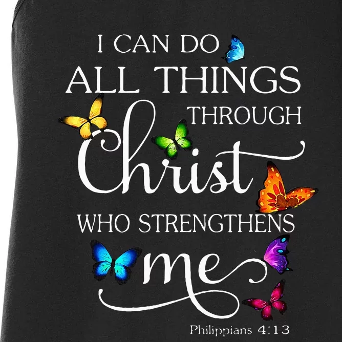 I Can Do All Things Through Christ Butterfly Art Religious Women's Racerback Tank