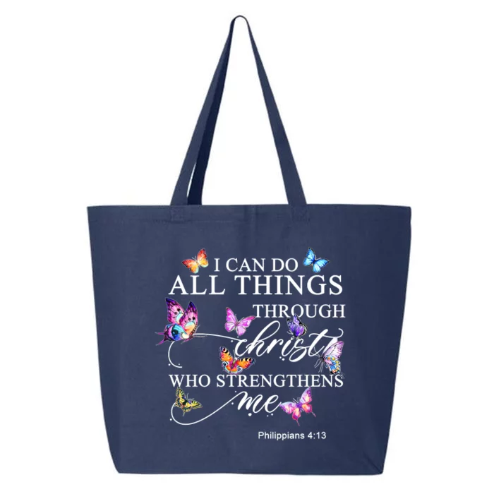 I Can Do All Things Through Christ Butterfly Art Religious TShirt 25L Jumbo Tote