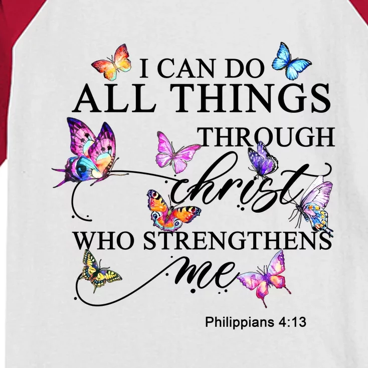 I Can Do All Things Through Christ Butterfly Art Religious TShirt Kids Colorblock Raglan Jersey