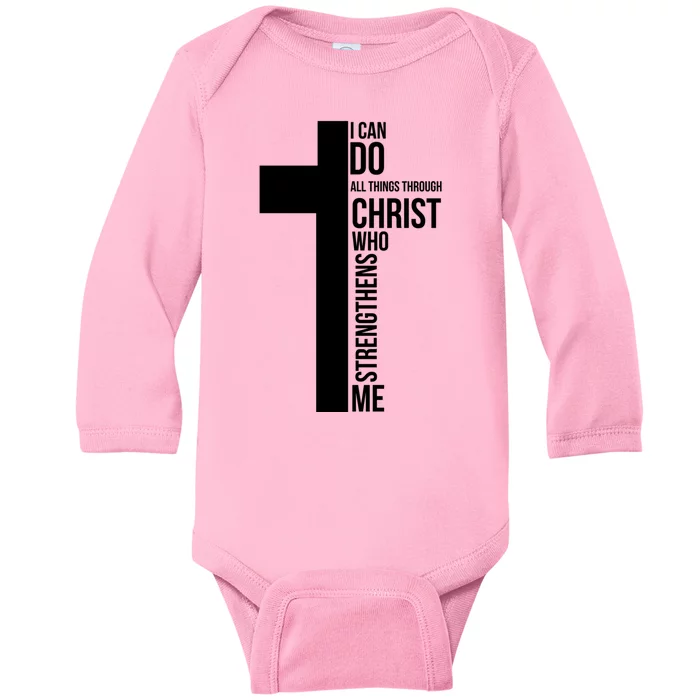 I Can Do All Things Through Christ Who Strengthens Me Cross Baby Long Sleeve Bodysuit