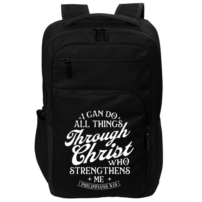 I Can Do All Things Through Christ Bible Christian Faith Impact Tech Backpack