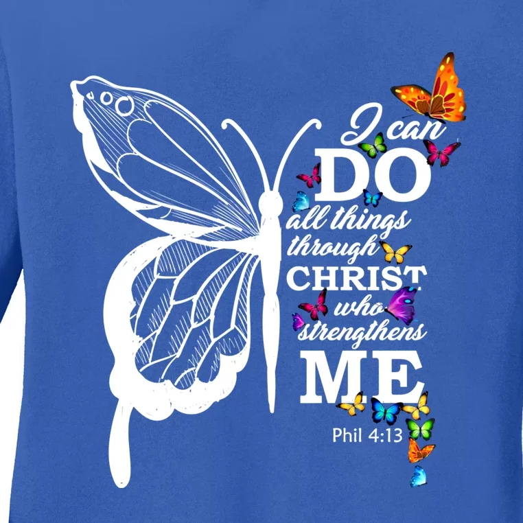 I Can Do All Things Through Christ Butterfly Art Religious Funny Gift Ladies Long Sleeve Shirt