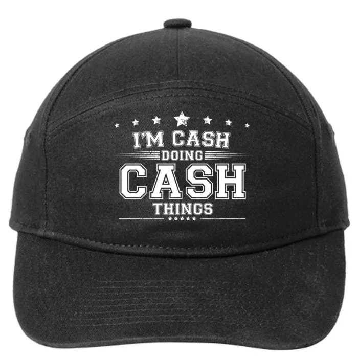 Im Cash Doing Cash Things 7-Panel Snapback Hat