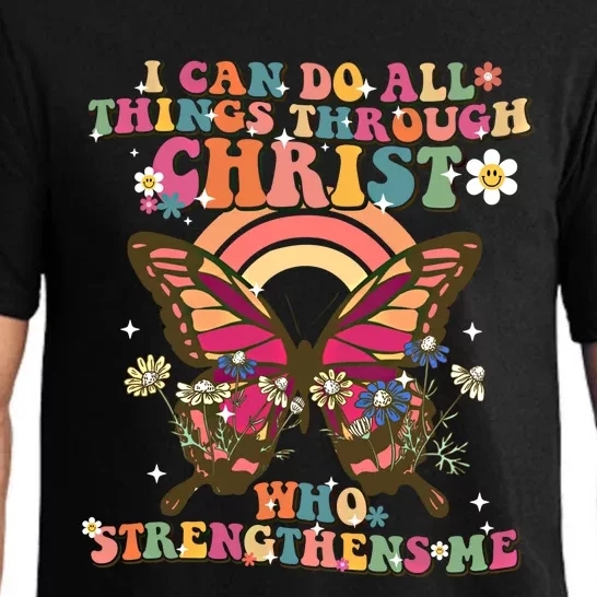 I Can Do All Things Through Christ Butterfly Retro Groovy Funny Gift Pajama Set