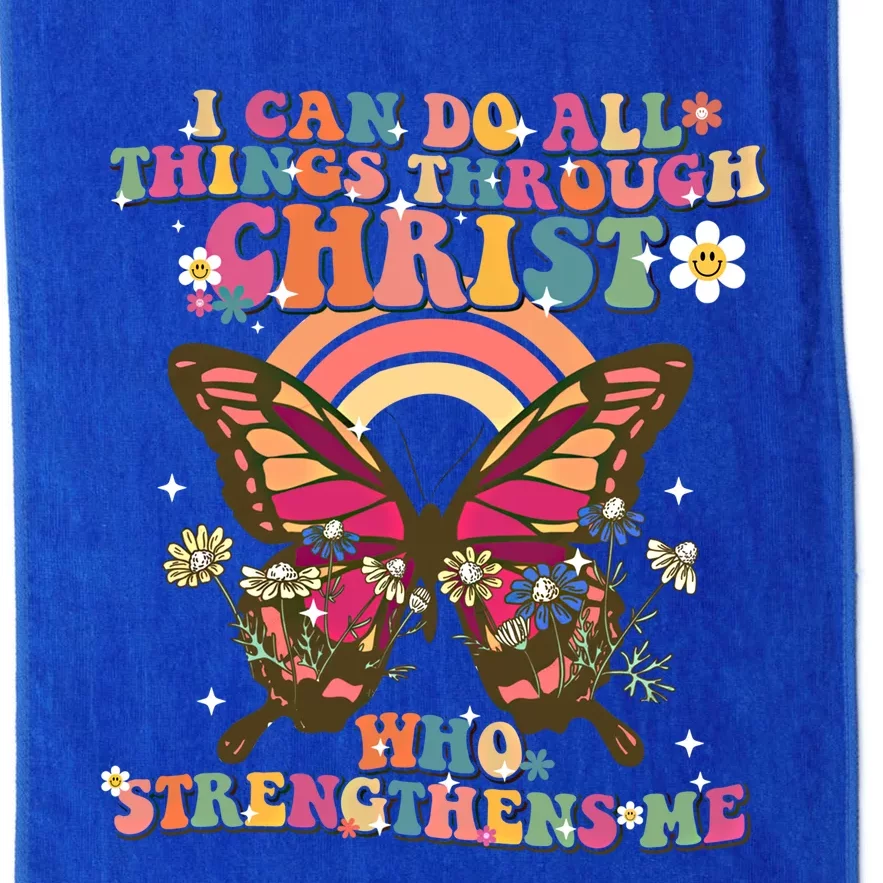 I Can Do All Things Through Christ Butterfly Retro Groovy Funny Gift Platinum Collection Golf Towel