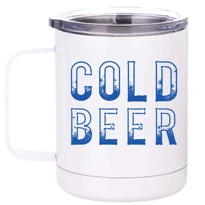 Ice Cold Beer Front & Back 12oz Stainless Steel Tumbler Cup