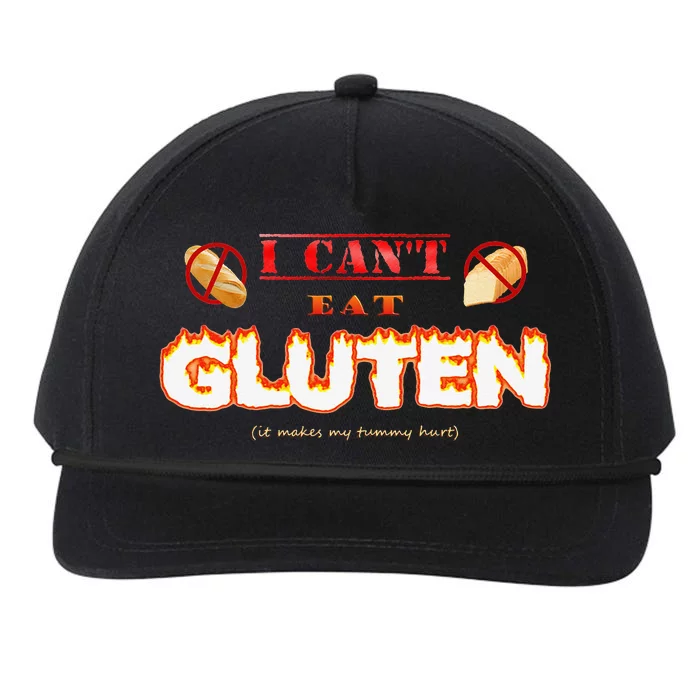 I Cant Eat Gluten It Makes My Tummy Hurt Snapback Five-Panel Rope Hat