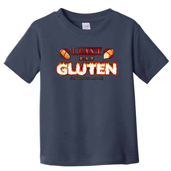 I Can't Eat Gluten It Makes My Tummy Hurt Apparel Toddler T-Shirt