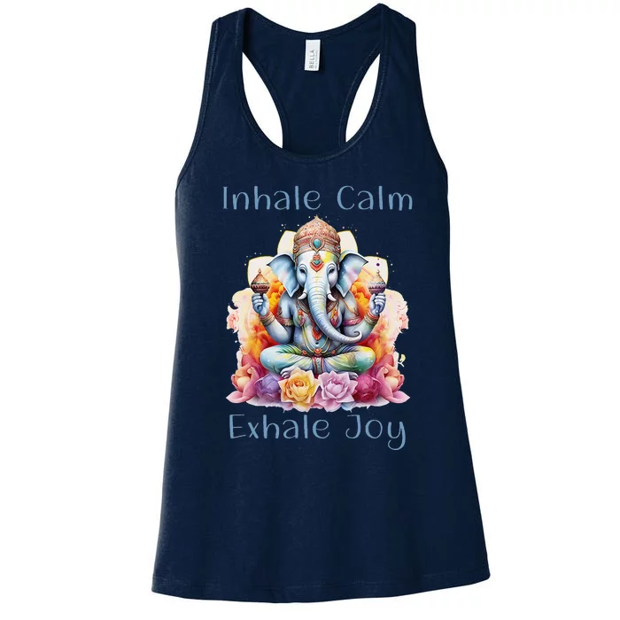 Inhale Calm Exhale Joy Yoga Buddha Elephant For Balance Women's Racerback Tank