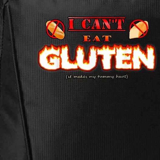 I Can't Eat Gluten It Makes My Tummy Hurt Apparel City Backpack