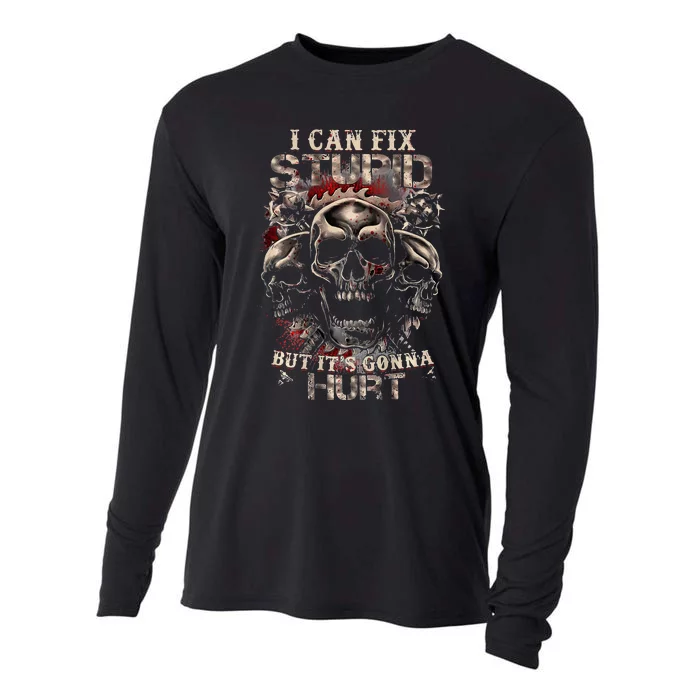 I Can Fix Stupid But Its Gonna Hurt Cool Skull Cooling Performance Long Sleeve Crew