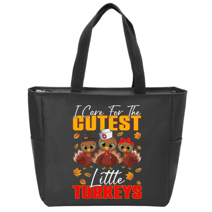 I Care For The Cutest Little Turkeys Thanksgiving Day Women Zip Tote Bag