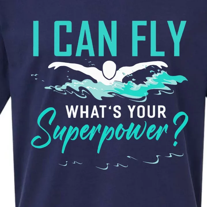 I can fly whats your superpower swimmer Sueded Cloud Jersey T-Shirt