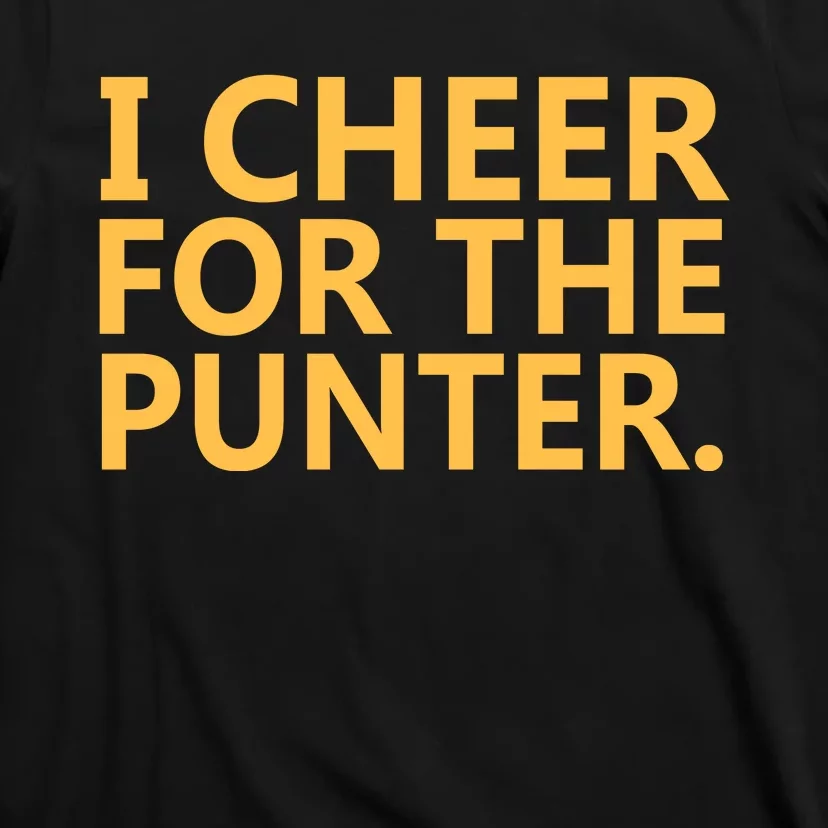 I Cheer For The Punter Iowa T-Shirt