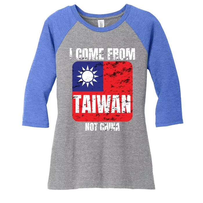 I Come From Taiwan Not China Gift Women's Tri-Blend 3/4-Sleeve Raglan Shirt