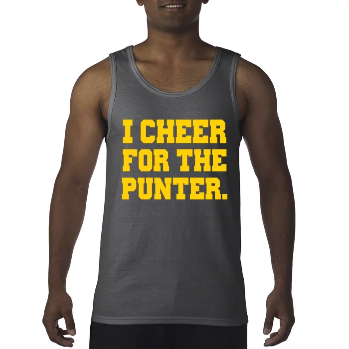 I Cheer For The Punter Tank Top