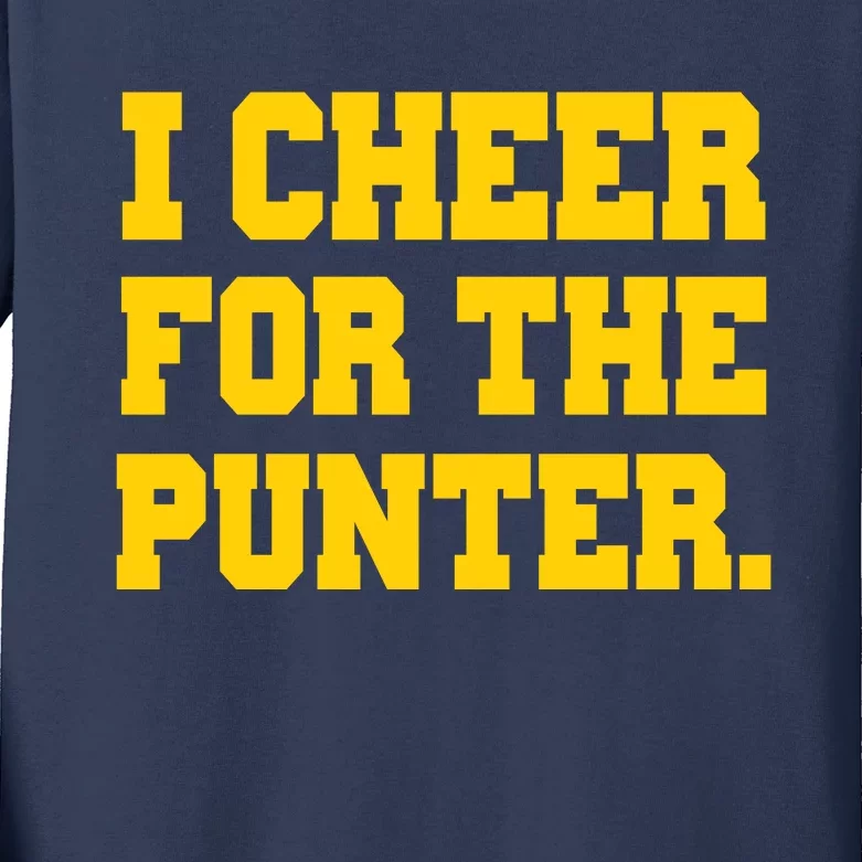 I Cheer For The Punter Kids Long Sleeve Shirt