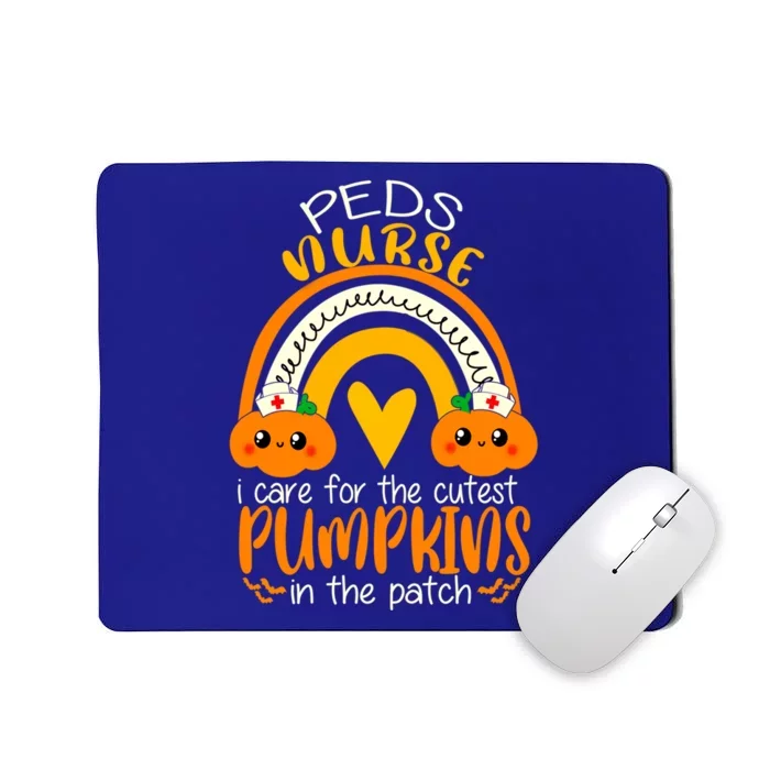 I Care For The Cutest Pumpkins In The Patch Peds Nurse Great Gift Mousepad