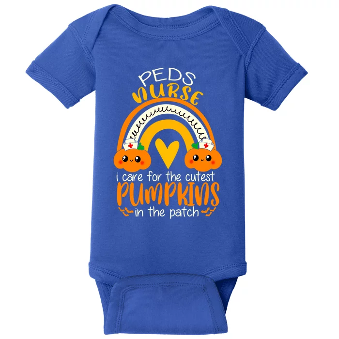 I Care For The Cutest Pumpkins In The Patch Peds Nurse Great Gift Baby Bodysuit