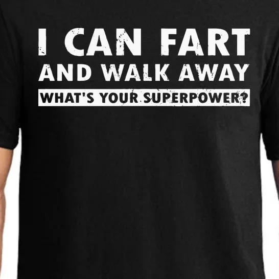 I Can Fart And Walk Away Whats Your Superpower Dad Joke Pajama Set