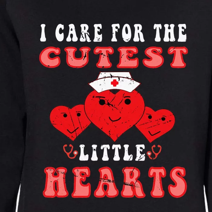 I Care For The Cutest Little Hearts Groovy Nurse Valentines Womens California Wash Sweatshirt