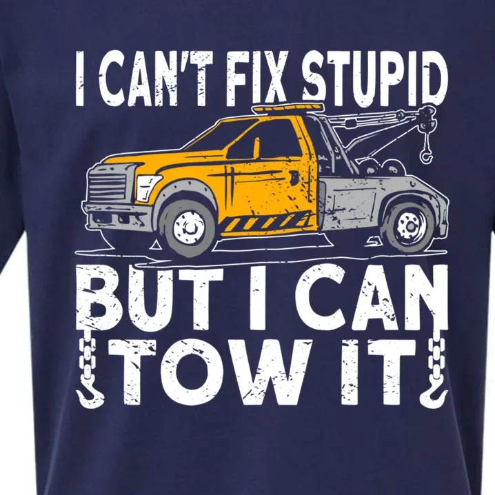 I Cant Fix Stupid But I Can Tow It Tow Truck Driver Gift Sueded Cloud Jersey T-Shirt