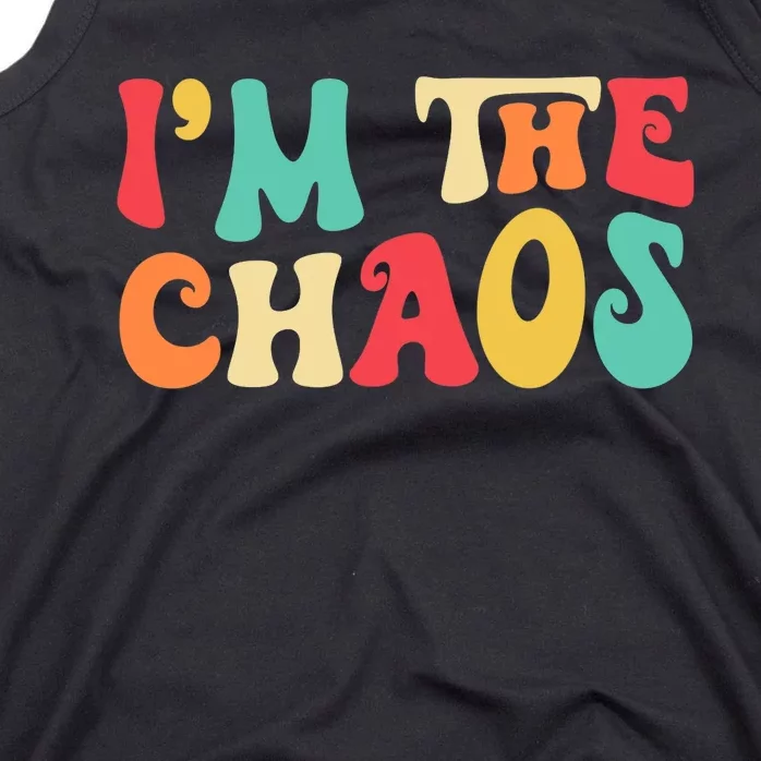 I'm Chaos Funny Family Matching Mother Daughter Son Tank Top