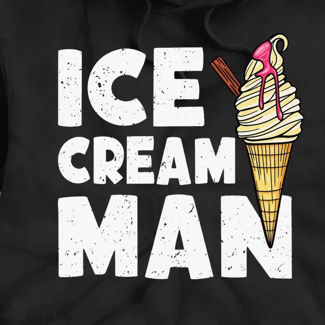 Ice Cream Funny Ice Cream Ice Cream Tie Dye Hoodie