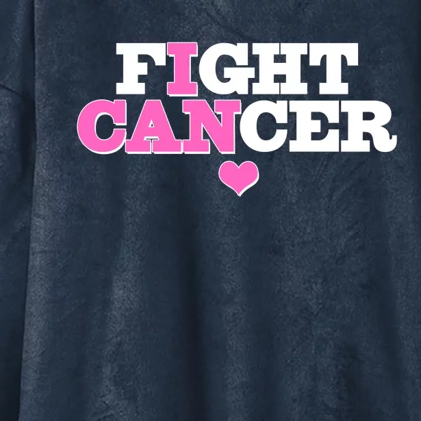 I Can Fight Cancer Breast Cancer Awareness Warrior Hooded Wearable Blanket