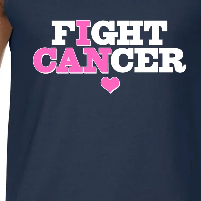 I Can Fight Cancer Breast Cancer Awareness Warrior Comfort Colors® Tank Top