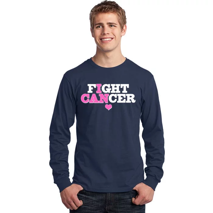 I Can Fight Cancer Breast Cancer Awareness Warrior Tall Long Sleeve T-Shirt