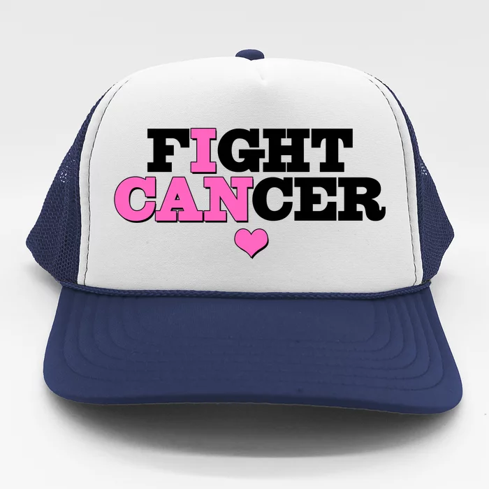 I Can Fight Cancer Breast Cancer Awareness Warrior Trucker Hat