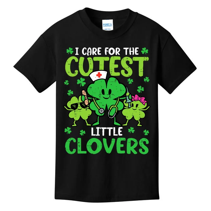 I Care For The Cutest Little Clovers St Patricks Day Nurse Kids T-Shirt