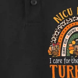 I Care For The Cutest Turkeys Thanksgiving NICU Nurse Dry Zone Grid Performance Polo