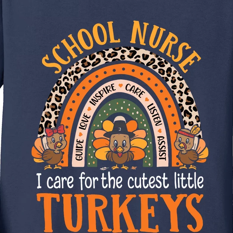 I Care For The Cutest Turkeys Cute Thanksgiving School Nurse Kids Long Sleeve Shirt