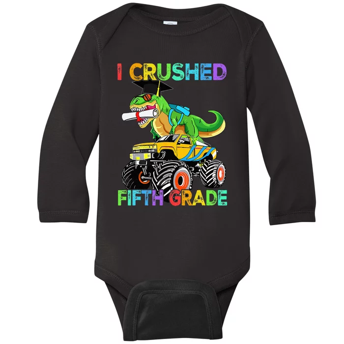 I Crushed Fifth Grade Funny Dinosaur Truck Back To School Baby Long Sleeve Bodysuit