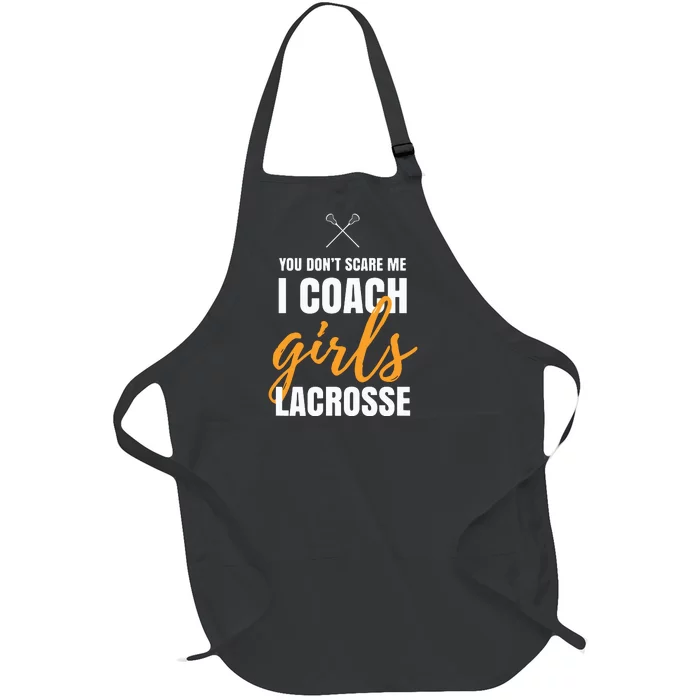 I Coach Girl Lacrosse Coach Lacrosse Girl Quotes Lacrosse Full-Length Apron With Pocket