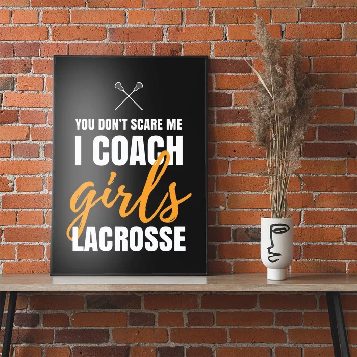 I Coach Girl Lacrosse Coach Lacrosse Girl Quotes Lacrosse Poster